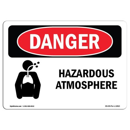 SIGNMISSION Safety Sign, OSHA Danger, 10" Height, 14" Width, Hazardous ATMosphere, Landscape, DS-D-1014-L-1810 OS-DS-D-1014-L-1810